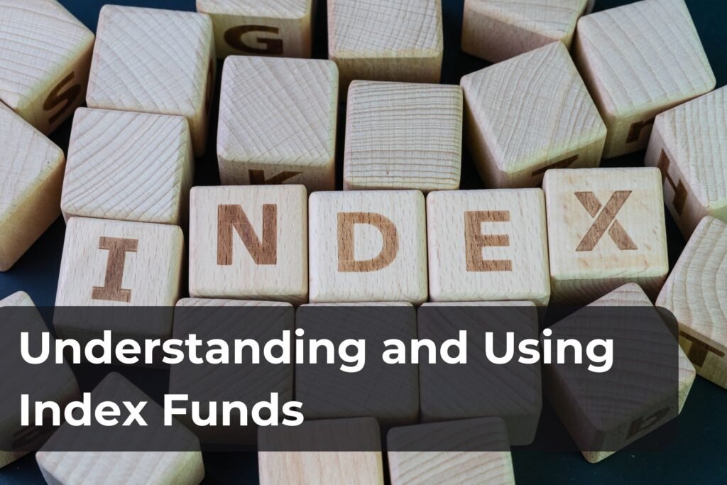 How Can Index Funds Simplify Your Investment Strategy