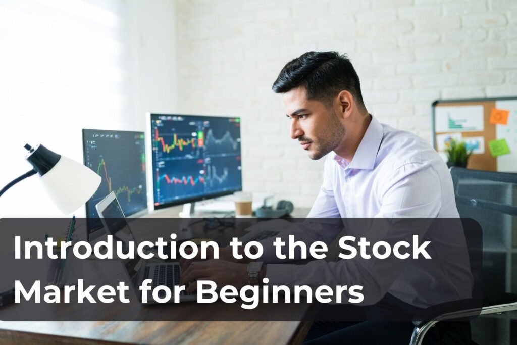 Introduction to the Stock Market for Beginners