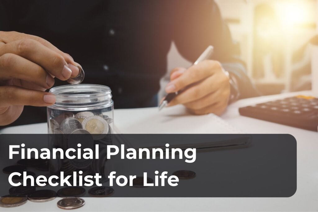 Financial planning checklist for life